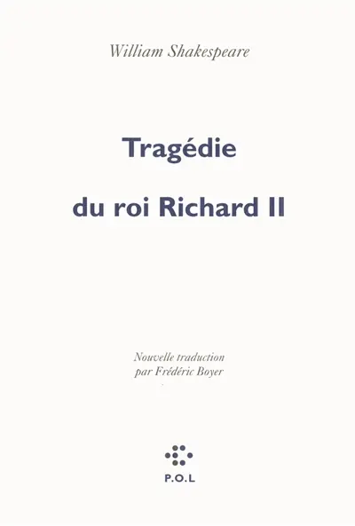 La tragédie du roi Richard II