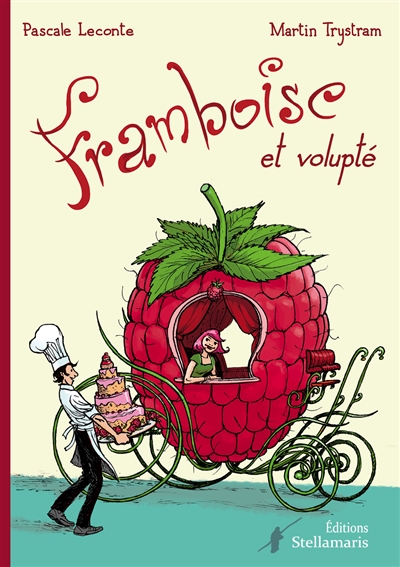 Framboise et Volupté