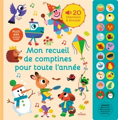 Mon recueil de comptines pour toute l'année : 20 chansons à écouter Mon recueil de comptines pour toute l'année : 20 chansons à écouter