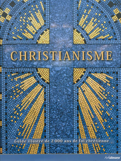 Christianisme : guide...