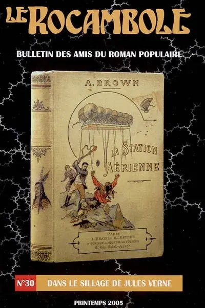 Rocambole (Le), n° 30. Dans le sillage de Jules Verne