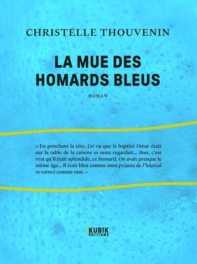 La mue des homards bleus