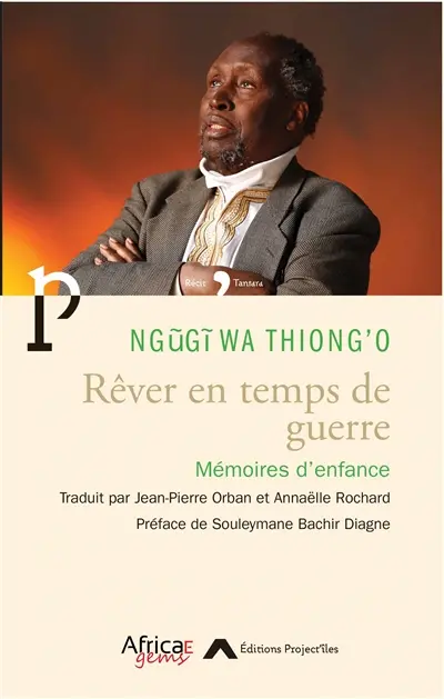 Rêver en temps de guerre : mémoires d'enfance