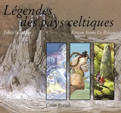 Légendes des pays celtiques