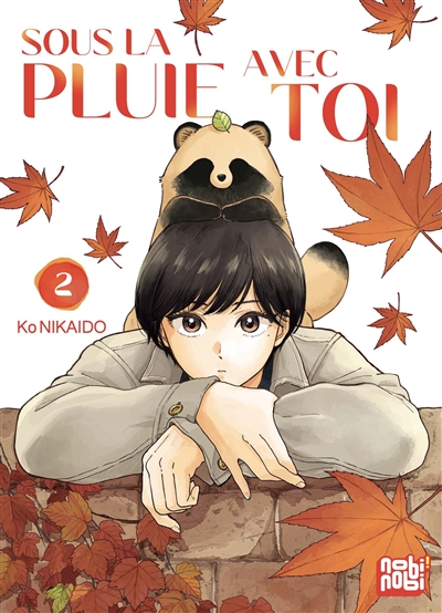 Sous la pluie avec toi. Vol. 2