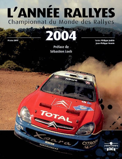 L'année rallyes : championnat du monde des rallyes 2004