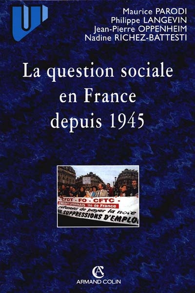 La question sociale en France depuis 1945