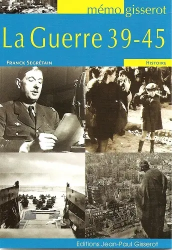La guerre 39-45