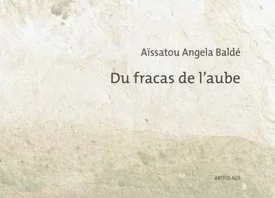Du fracas de l'aube