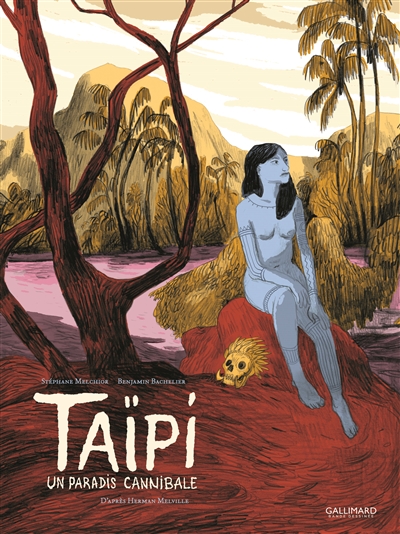 Taïpi : un paradis cannibale