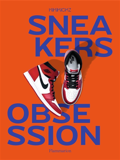 Sneakers obsession