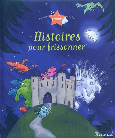 Histoires pour frissonner