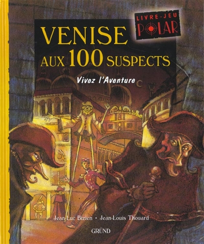 Venise aux 100 suspects