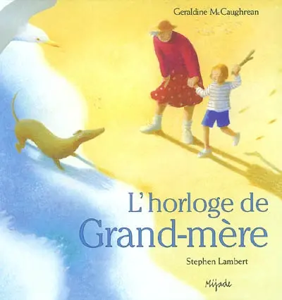 L'horloge de grand-mère
