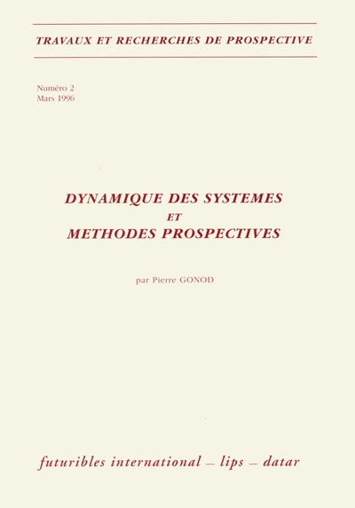 Dynamique des systèmes et méthodes prospectives