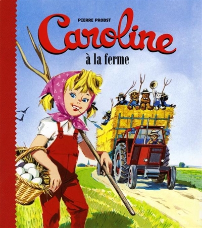 Caroline à la ferme