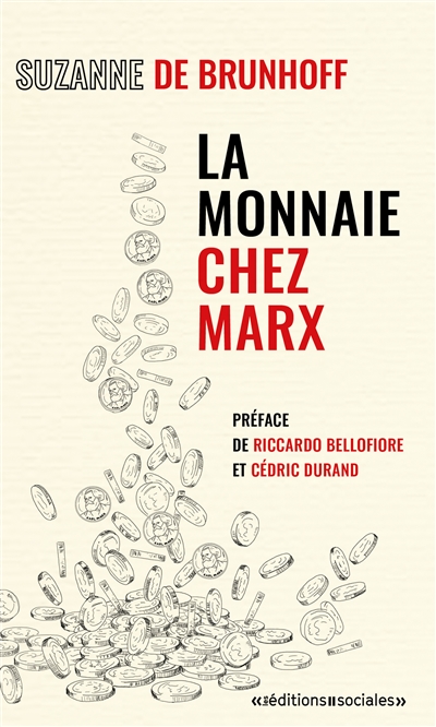 La monnaie chez Marx