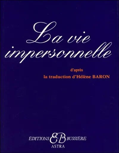 La vie impersonnelle