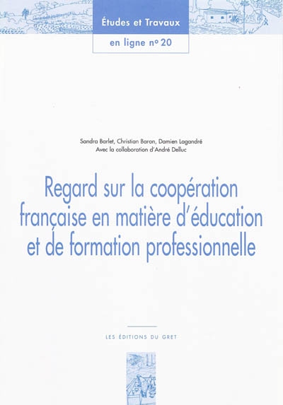 Regard sur la coopération française en matière d'éducation et de formation professionnelle