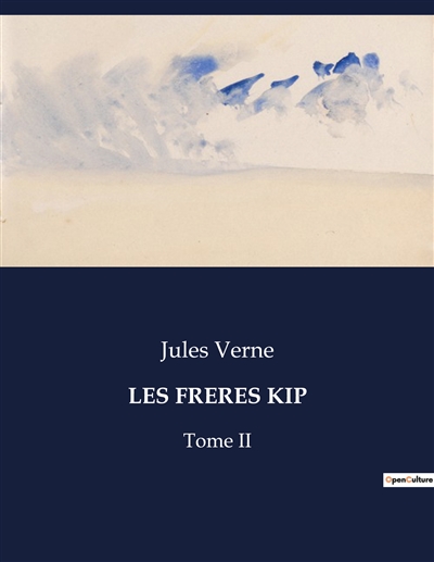 LES FRERES KIP : Tome II