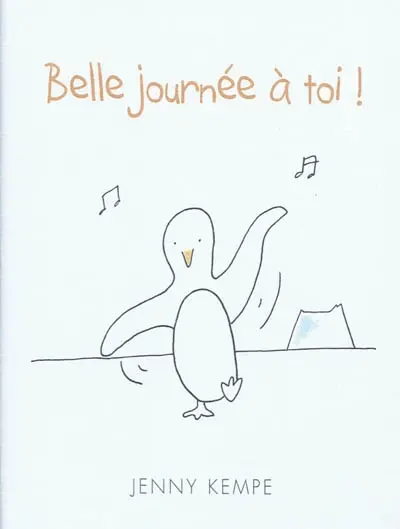 Belle journée à toi !