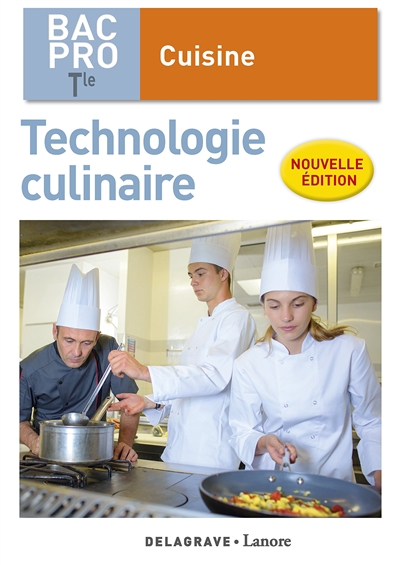 Technologie culinaire bac pro terminale : cuisine