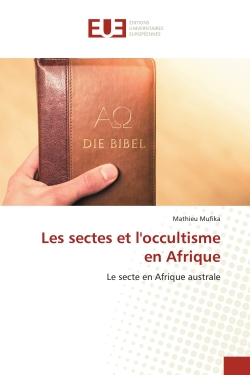 Les sectes et l'occultisme...
