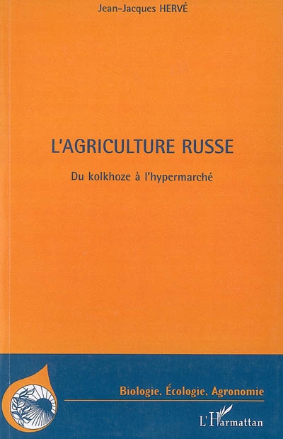 L'agriculture russe : du...