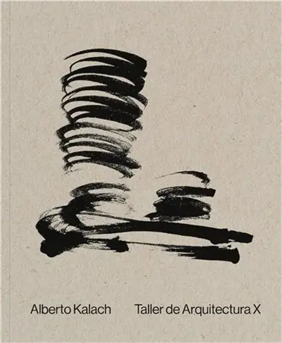 Alberto Kalach Work