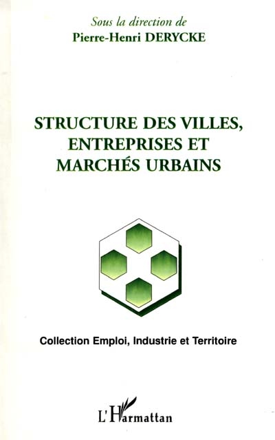 Structure des villes, entreprises et marchés urbains