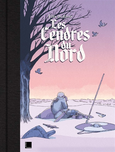 Les cendres du Nord