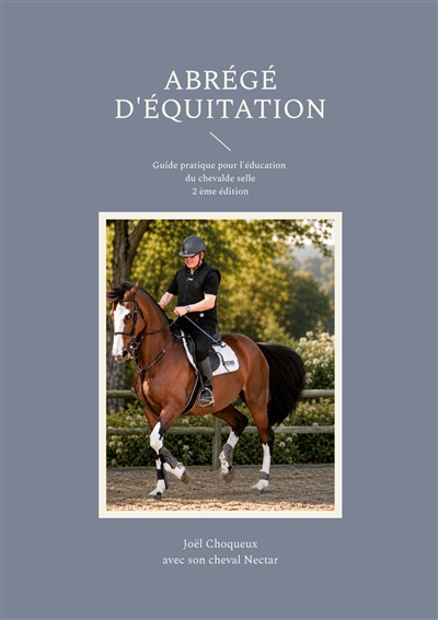 Abrégé d'équitation : Guide...
