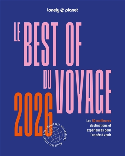 Le best of du voyage 2026