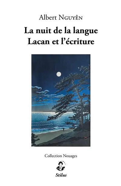 La nuit de la langue : Lacan et l'écriture