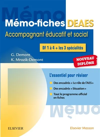 Mémo-fiches DEAES, diplôme d'Etat d'accompagnement éducatif et social : l'essentiel pour réviser