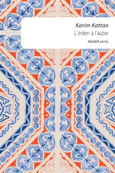 L'Eden à l'aube