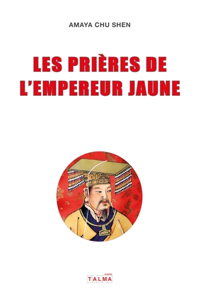 Les Prières de l'Empereur Jaune