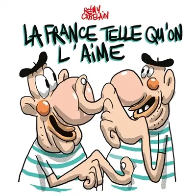 La France telle qu'on l'aime