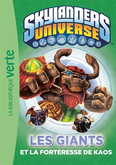 Les Giants et la forteresse de Kaos