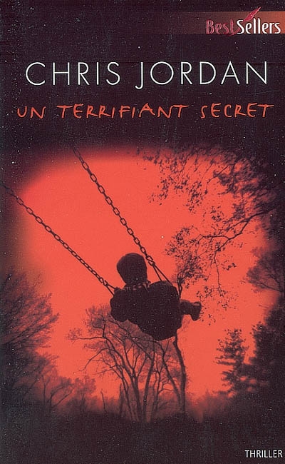 Un terrifiant secret