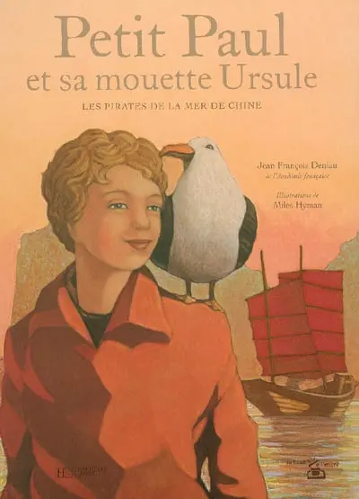 Petit Paul et sa mouette Ursule : les pirates de la mer de Chine