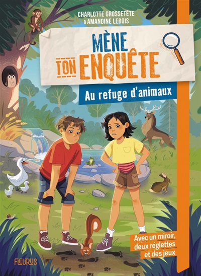 Mène ton enquête. Au refuge...