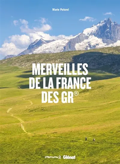 Merveilles de la France des GR