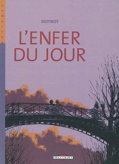 L'enfer du jour