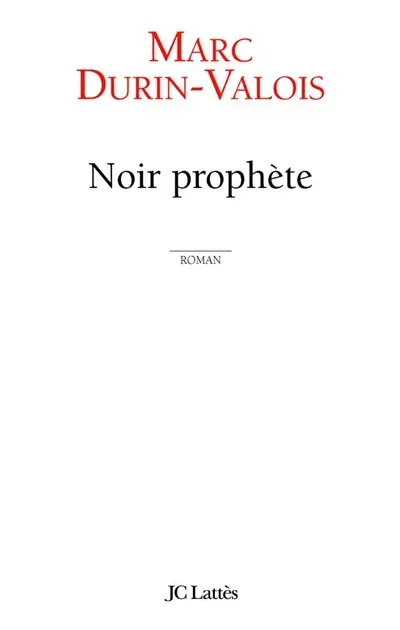 Noir prophète