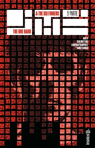 The one hand & The six fingers. Vol. 5