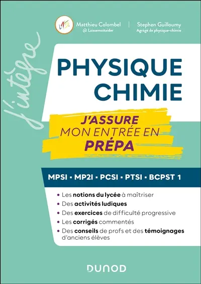 Physique chimie, j'assure mon entrée en prépa : MPSI, MP2I, PCSI, PTSI, BCPST 1 Physique chimie, j'assure mon entrée en prépa : MPSI, MP2I, PCSI, PTSI, BCPST 1