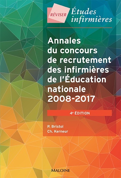 Annales du concours de recrutement des infirmières de l'Education nationale : 2008-2017