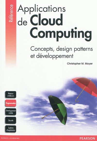 Applications de cloud computing : concepts, design patterns et développement