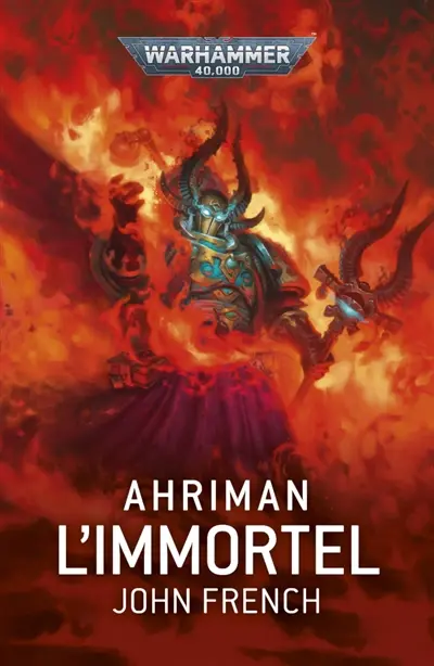 Ahriman. L'immortel